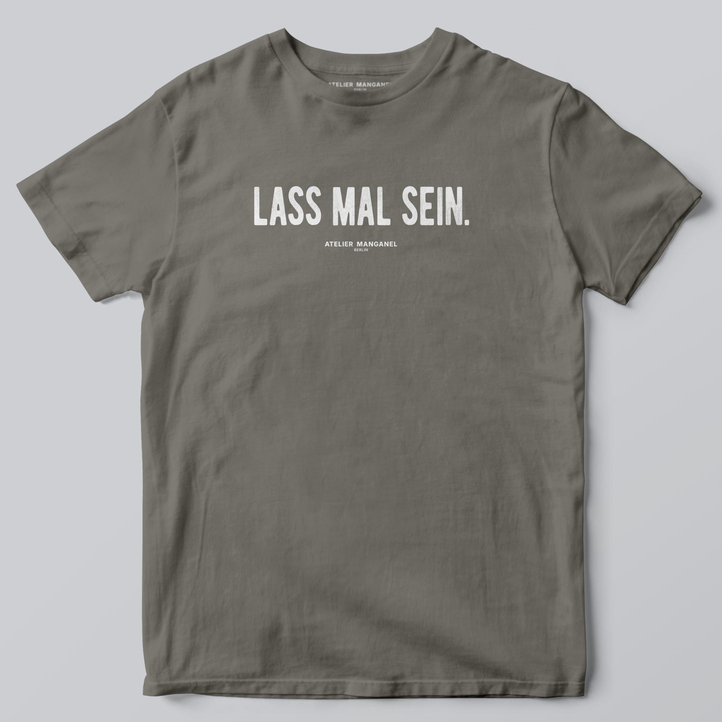 Lass mal sein.