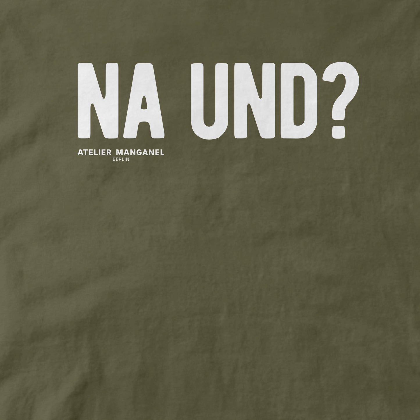 Na und? - Organic Cotton