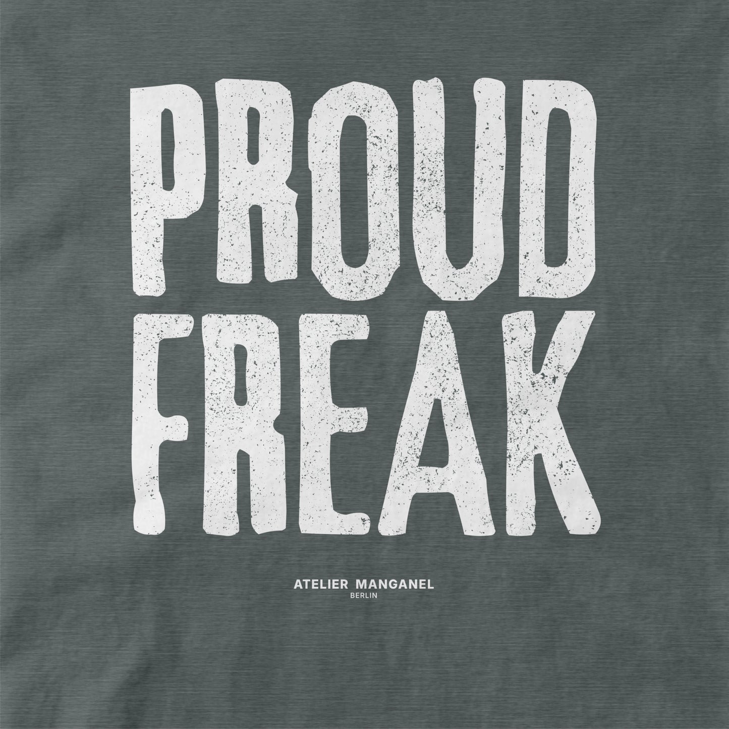 Proud Freak
