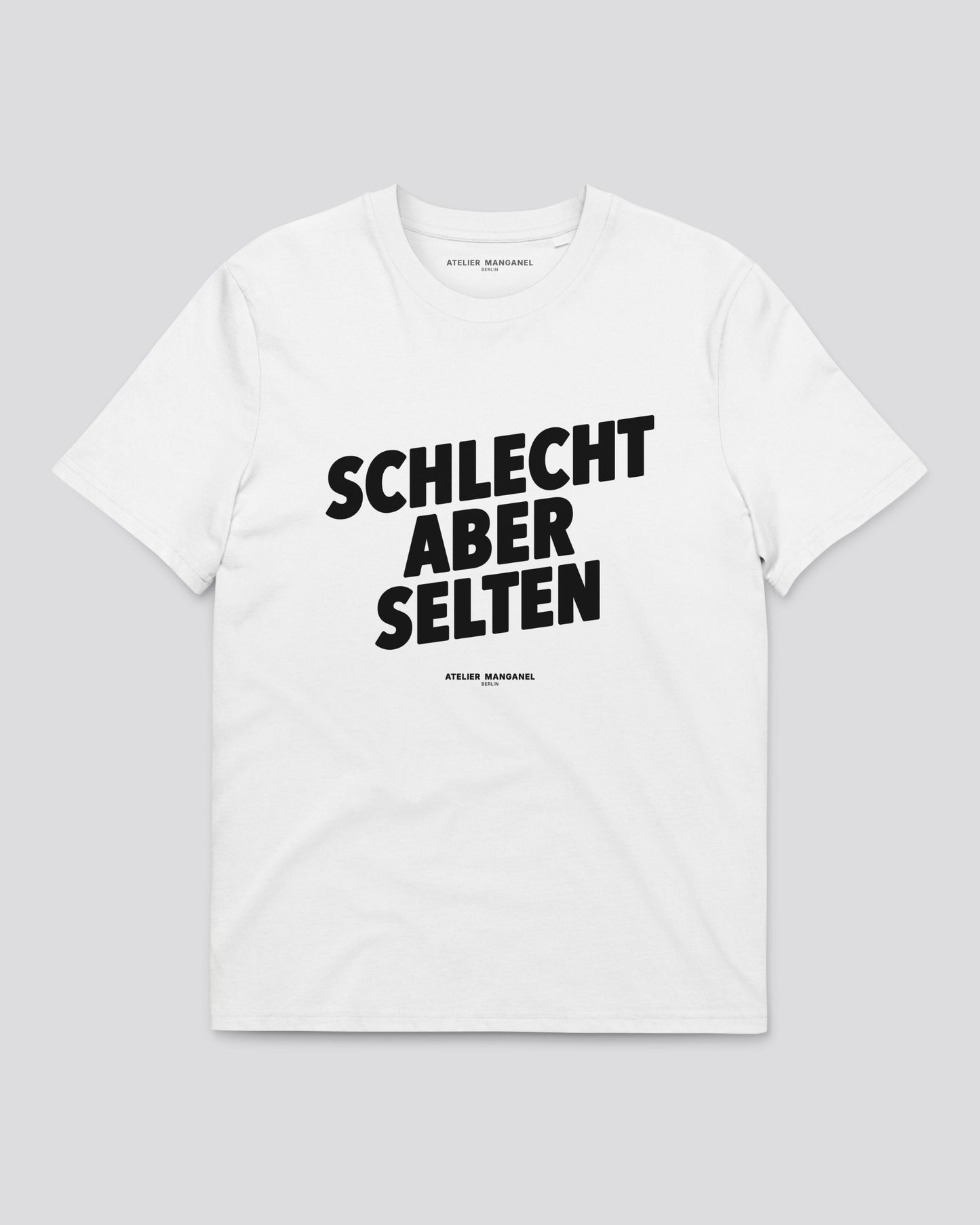 Schlecht Aber Selten - Organic Cotton