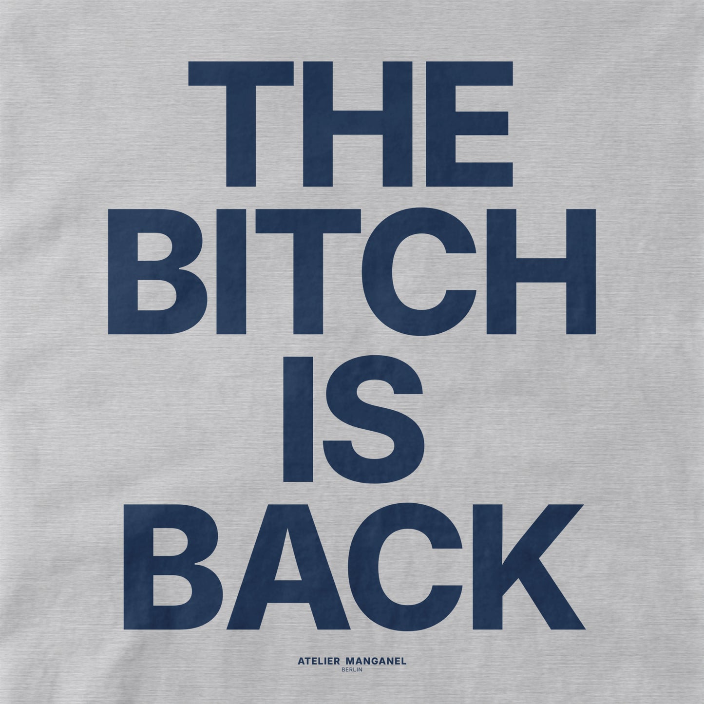 The B*tch is Back