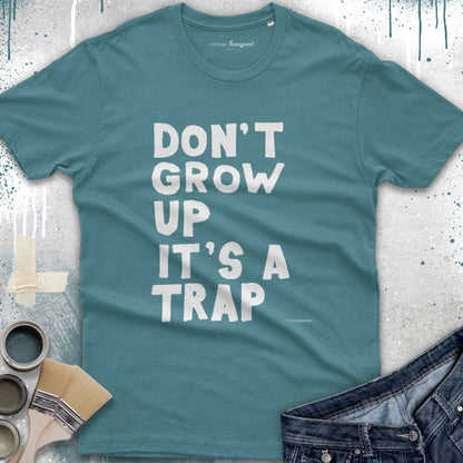 Don't Grow Up