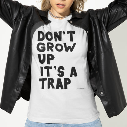 Don't Grow Up