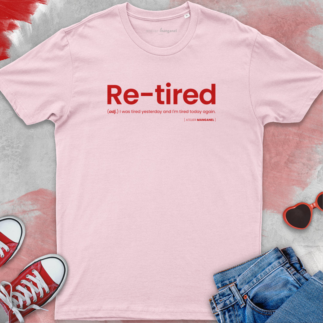 Re-tired