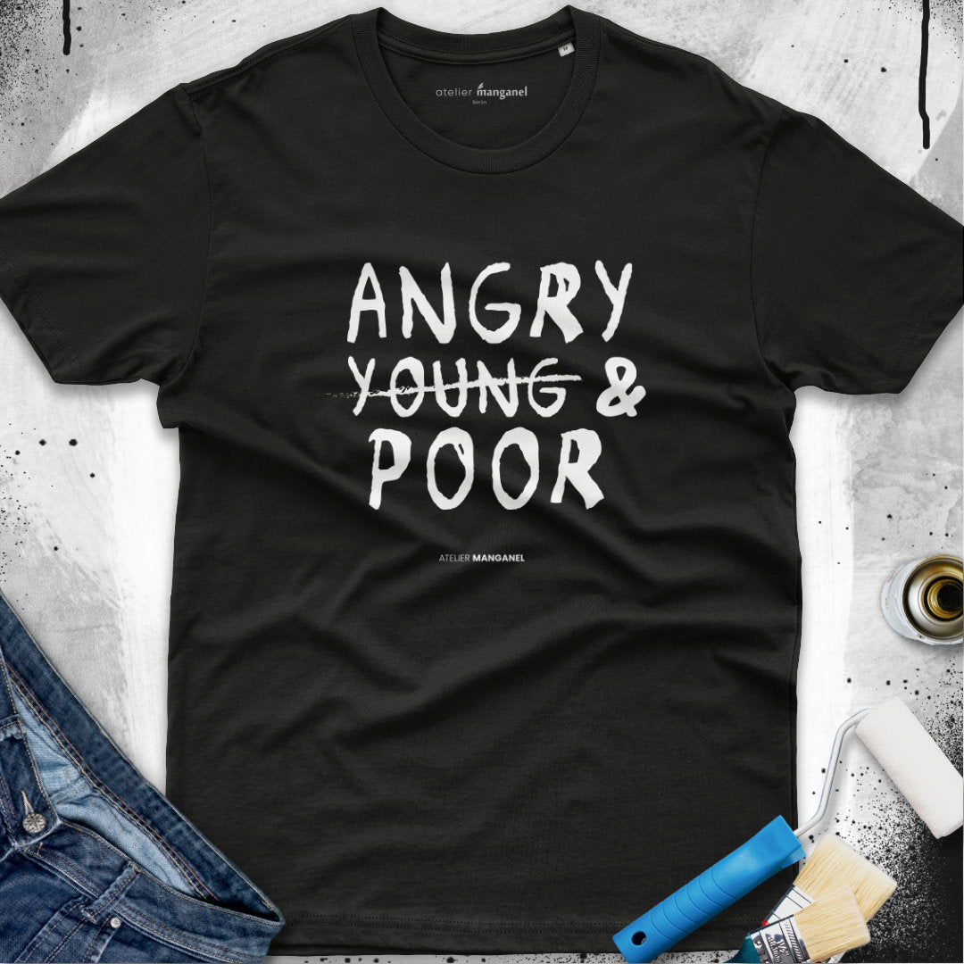 Angry and Poor