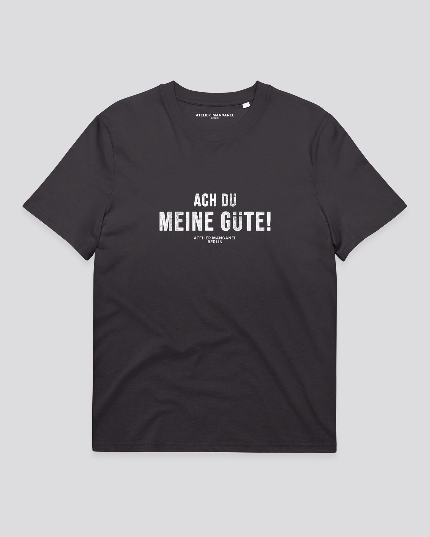 Ach Du Meine Gute - Organic Cotton