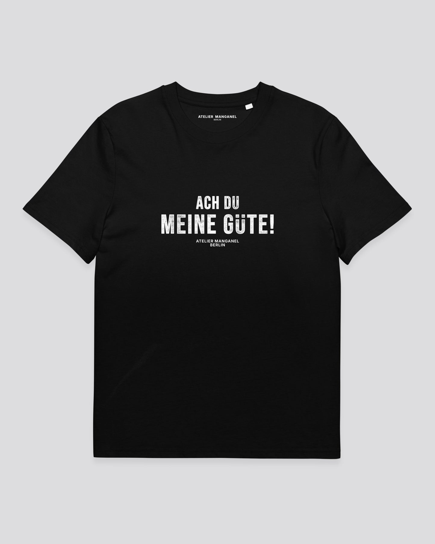 Ach Du Meine Gute - Organic Cotton