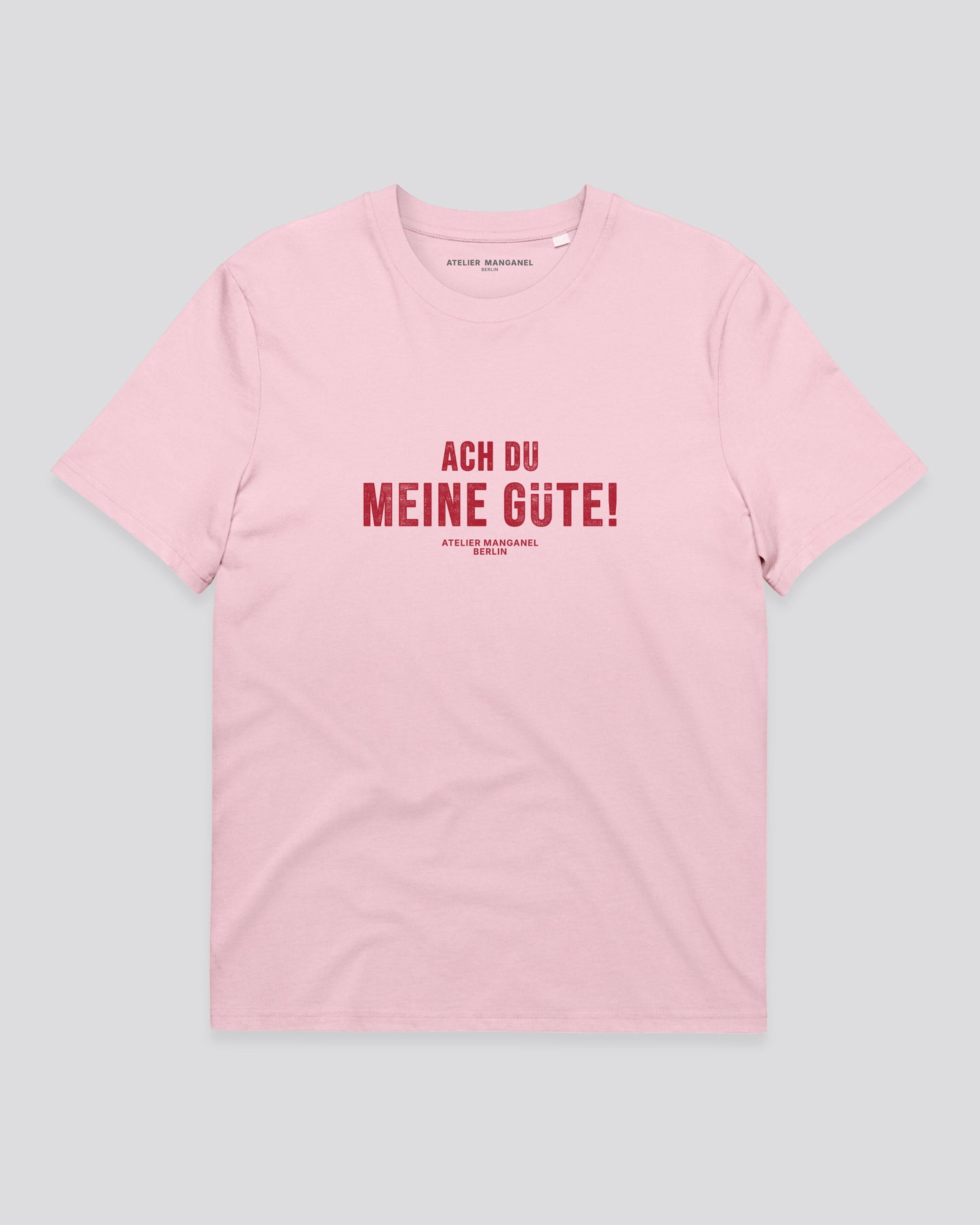 Ach Du Meine Gute - Organic Cotton