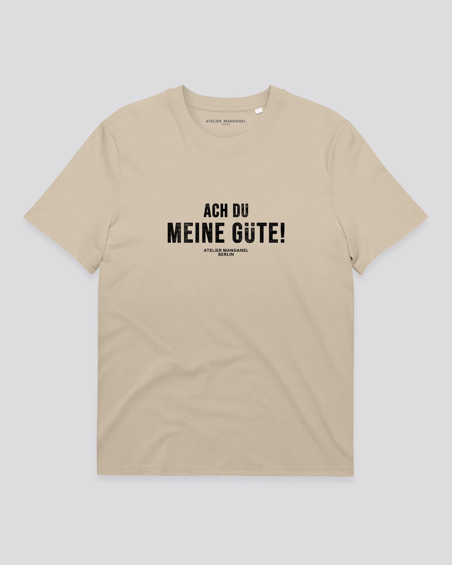 Ach Du Meine Gute - Organic Cotton