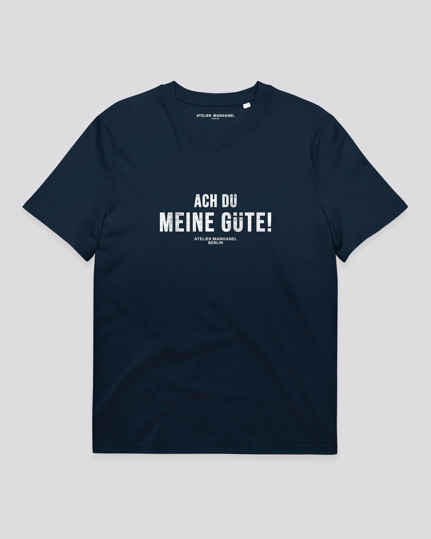 Ach Du Meine Gute - Organic Cotton