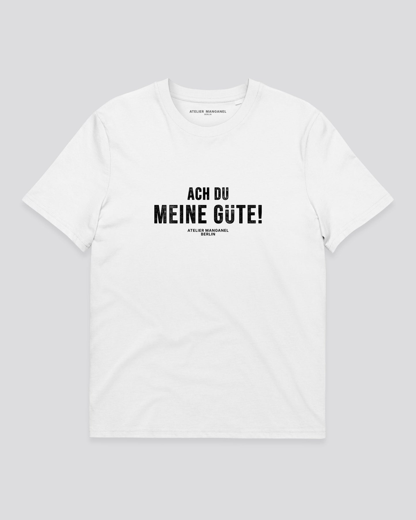 Ach Du Meine Gute - Organic Cotton
