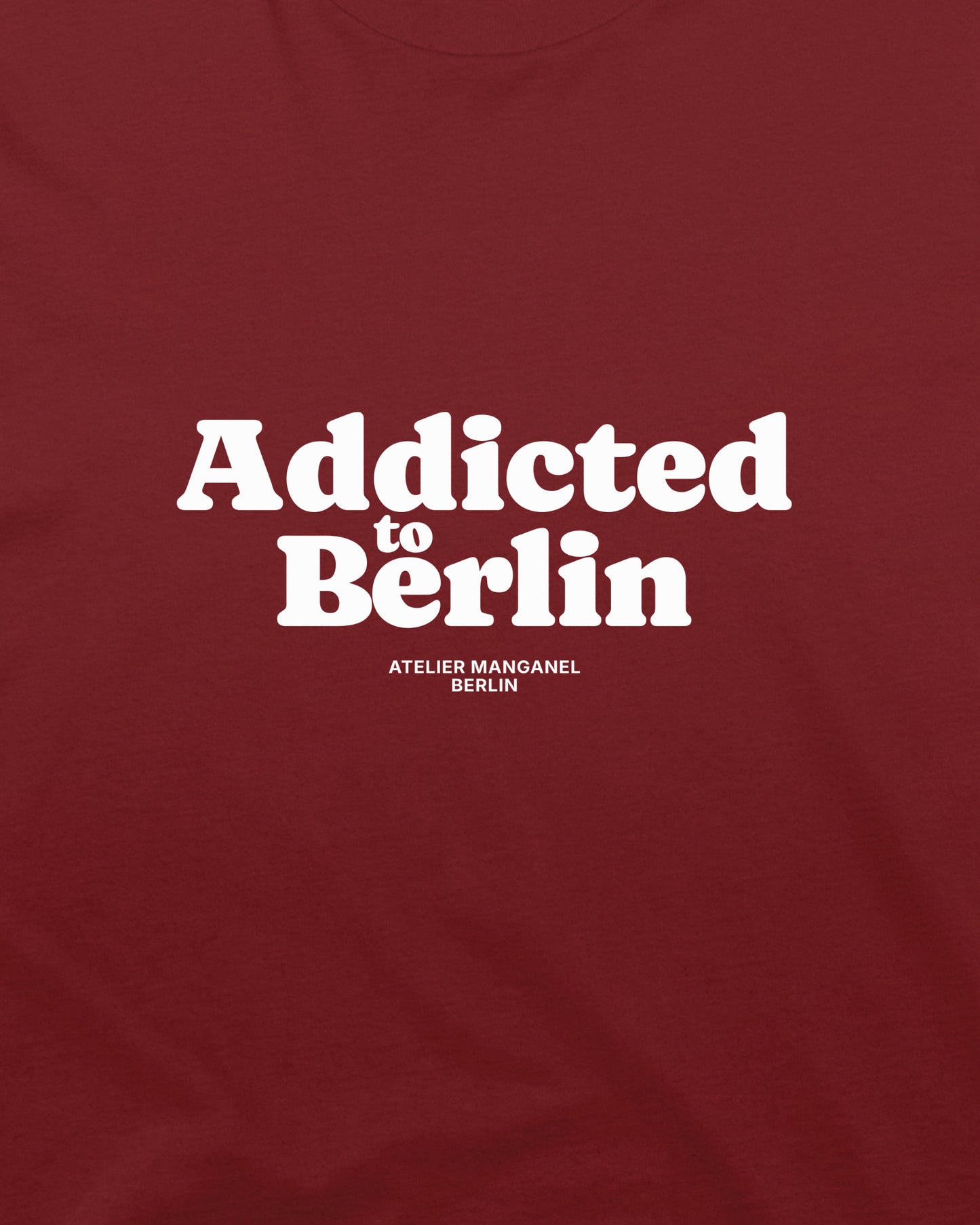 Addicted to Berlin - Organic Cotton