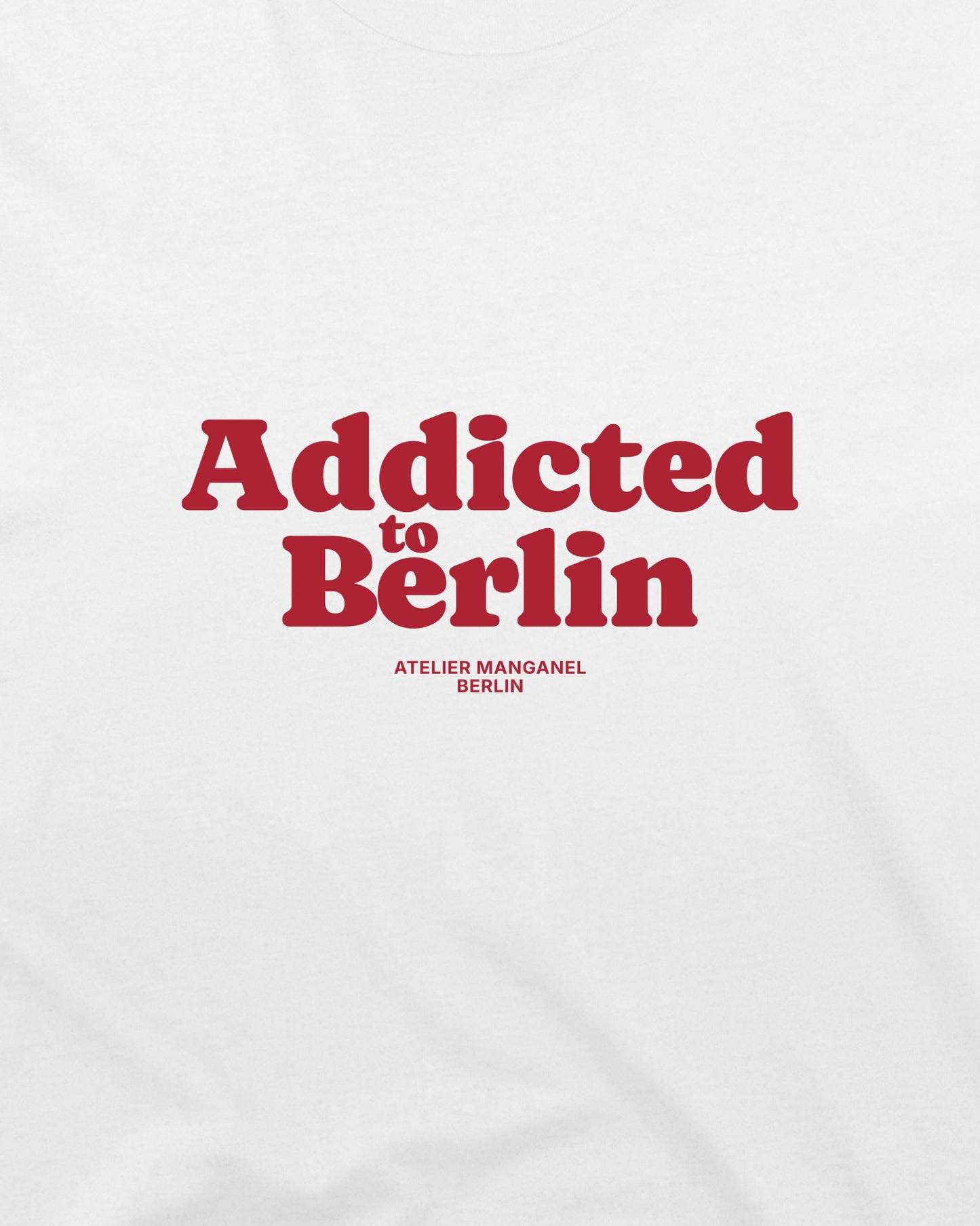 Addicted to Berlin - Organic Cotton