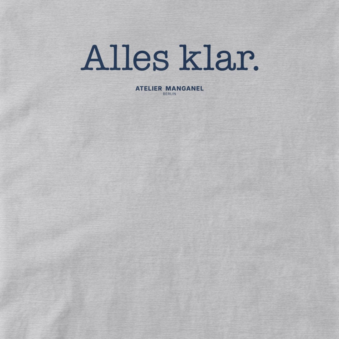 Atelier Manganel T-shirt Alles Klar