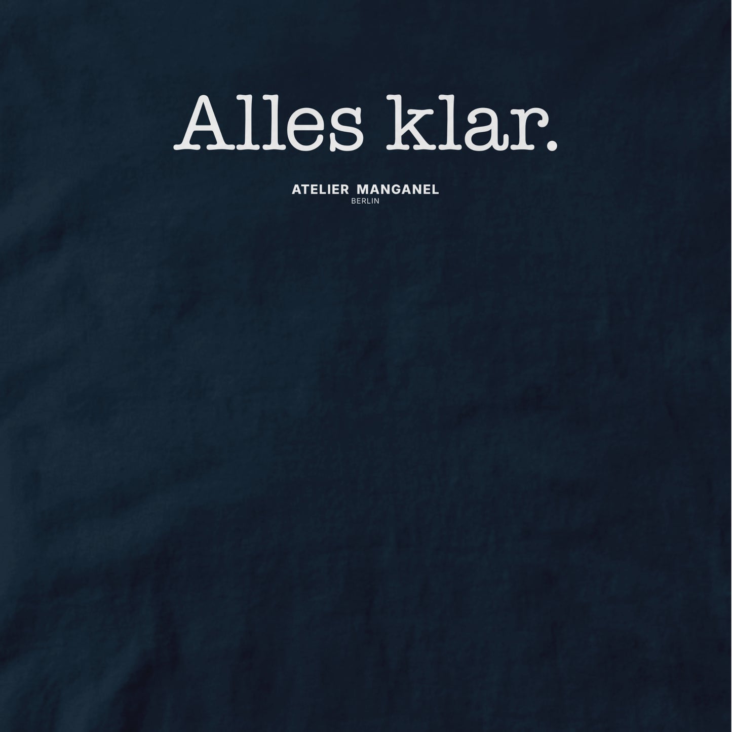Alles Klar - Organic Cotton