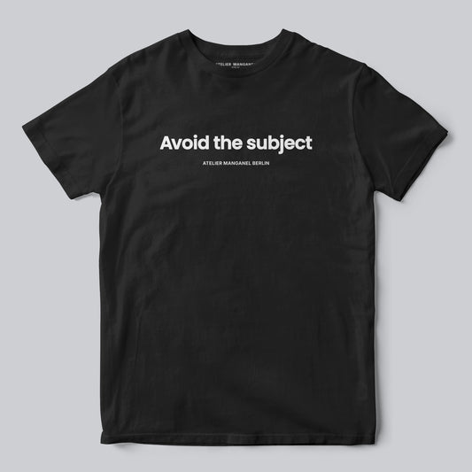 Avoid the Subject