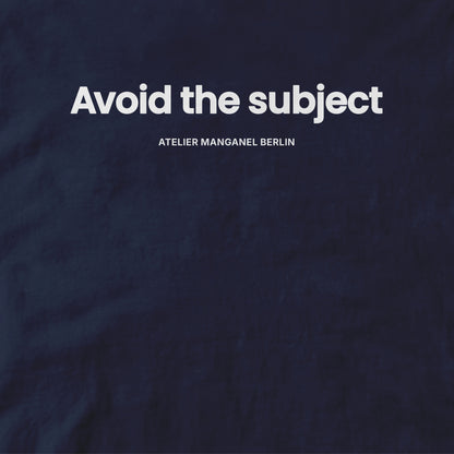 Avoid the Subject