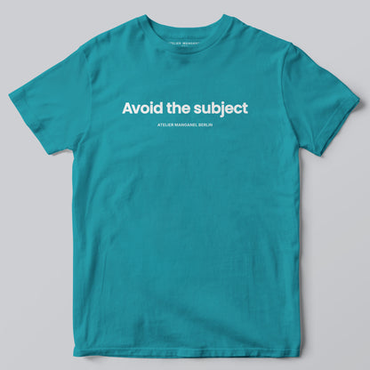 Avoid the Subject