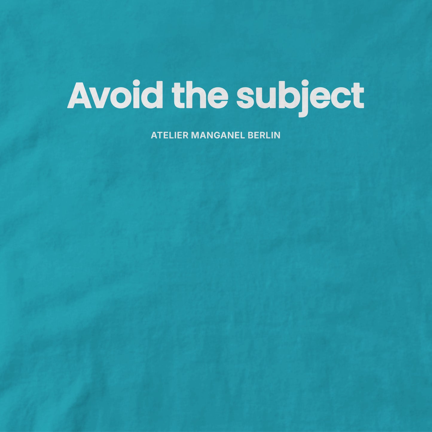 Avoid the Subject