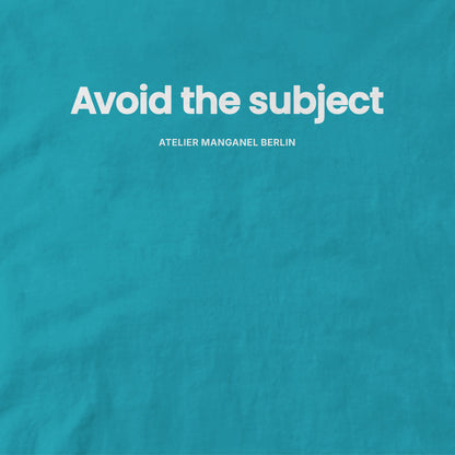 Avoid the Subject