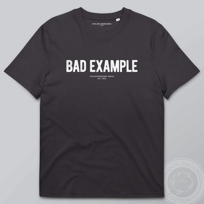 Bad Example - Organic Cotton