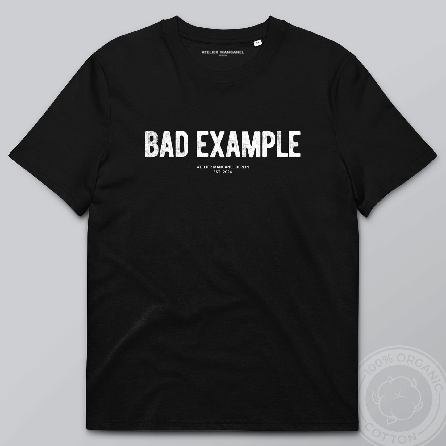 Bad Example - Organic Cotton