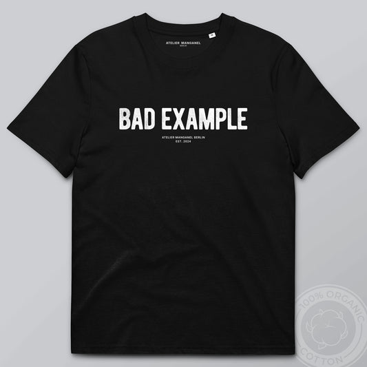 Bad Example - Organic Cotton