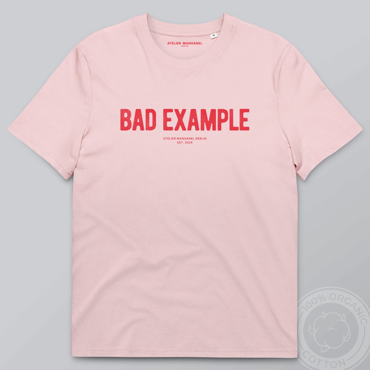 Bad Example - Organic Cotton