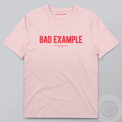 Bad Example - Organic Cotton