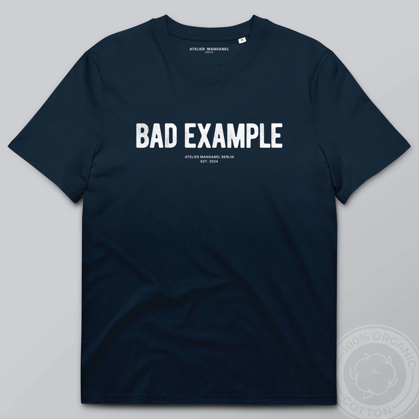 Bad Example - Organic Cotton