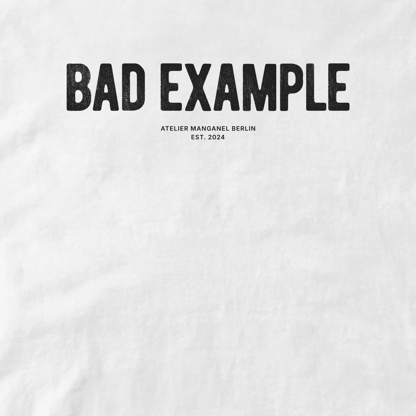 Bad Example - Organic Cotton