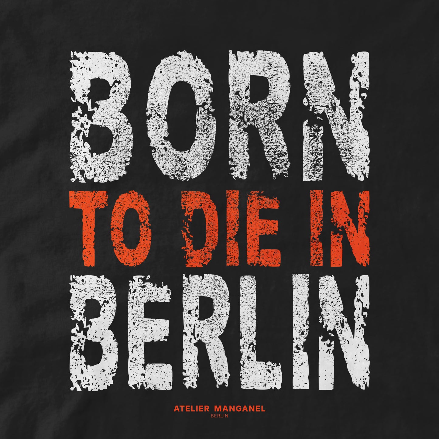 Born to Die in Berlin