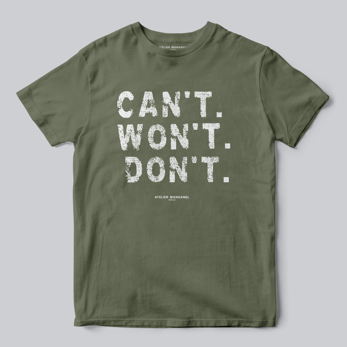 Can’t. Won’t. Don’t.