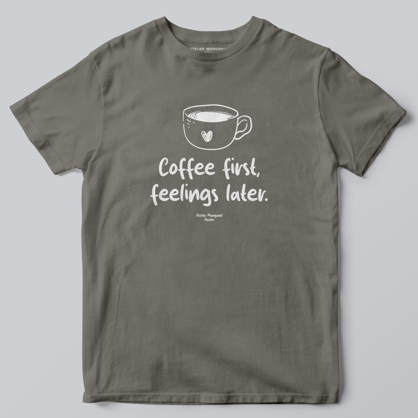 Coffee First Feelings Later