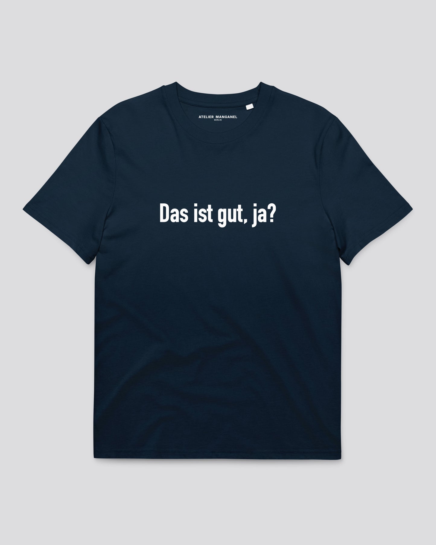 Das Ist Gut, Ja? - Organic Cotton