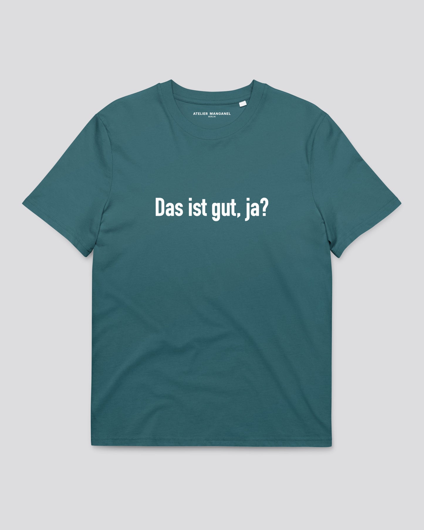 Das Ist Gut, Ja? - Organic Cotton