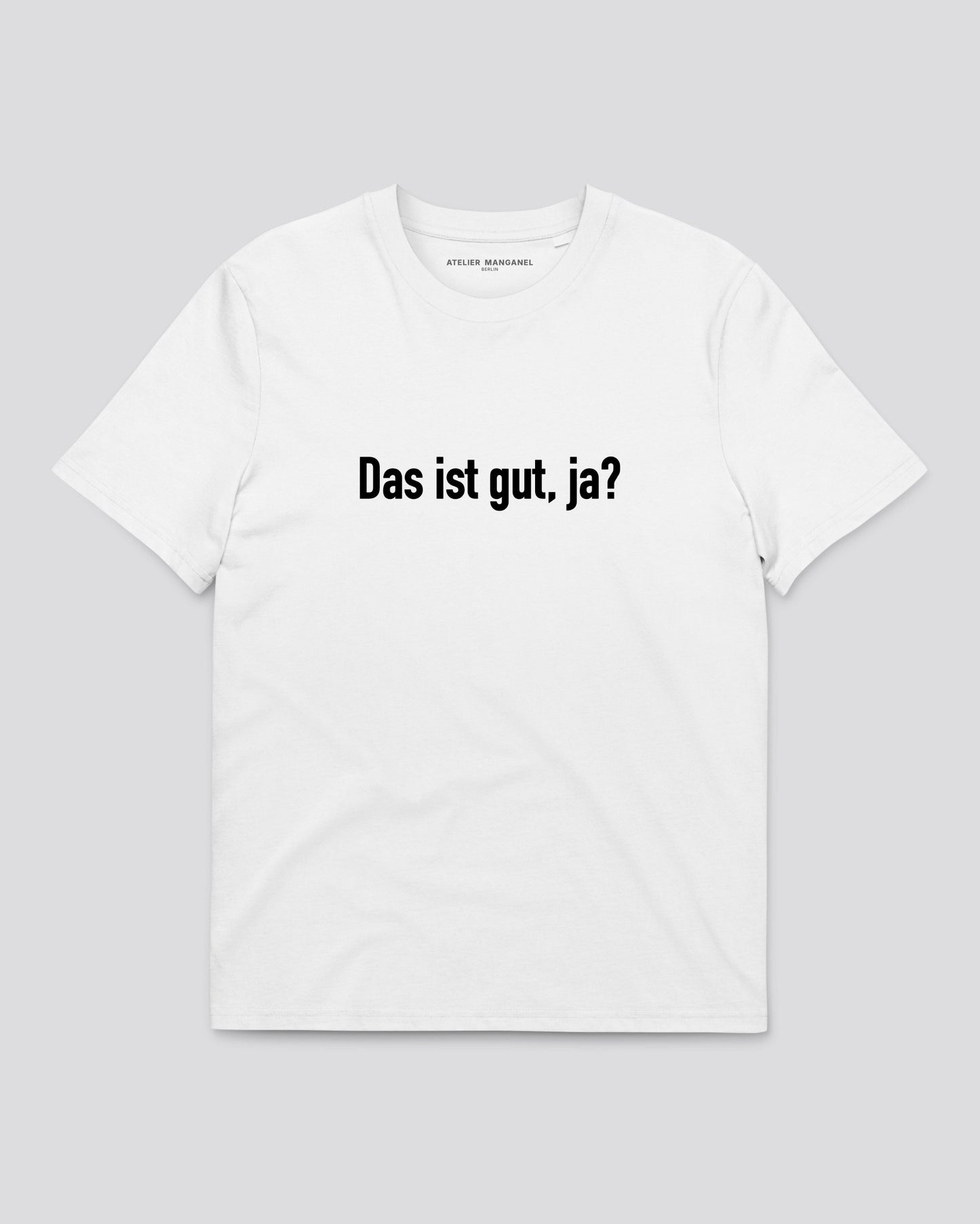 Das Ist Gut, Ja? - Organic Cotton