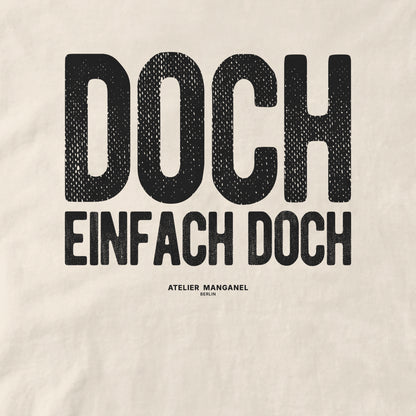 Doch. Einfach doch.
