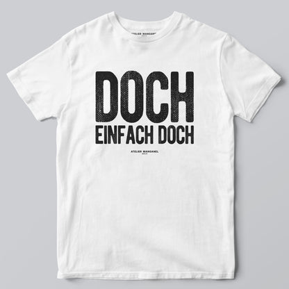 Doch. Einfach doch.