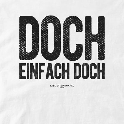Doch. Einfach doch.