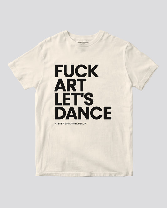 F*ck Art Let's Dance