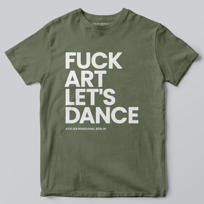 F*ck Art Let's Dance