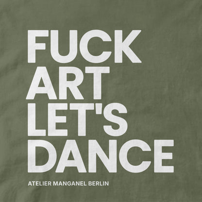 F*ck Art Let's Dance