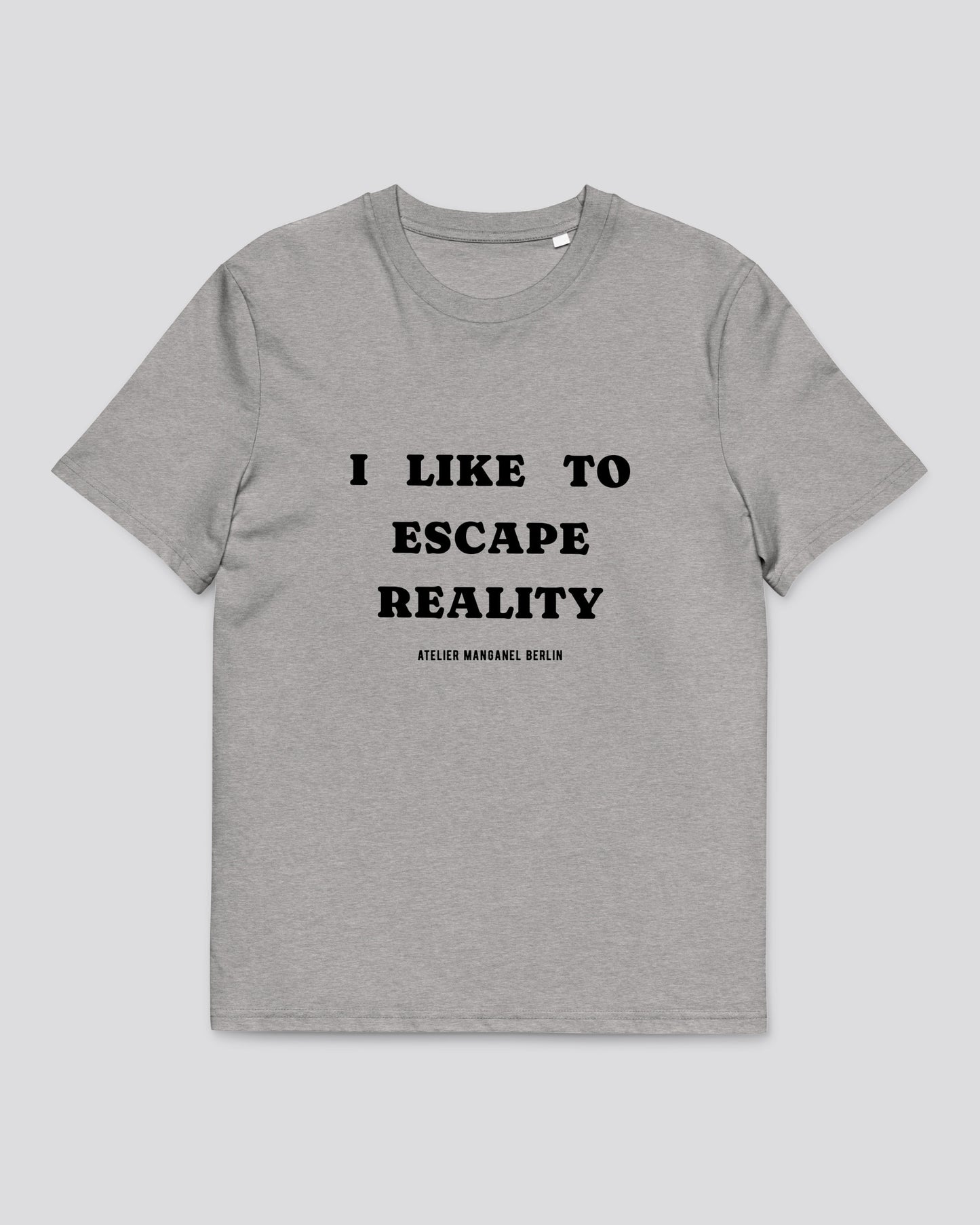 I Like To Escape Reality 001-OC