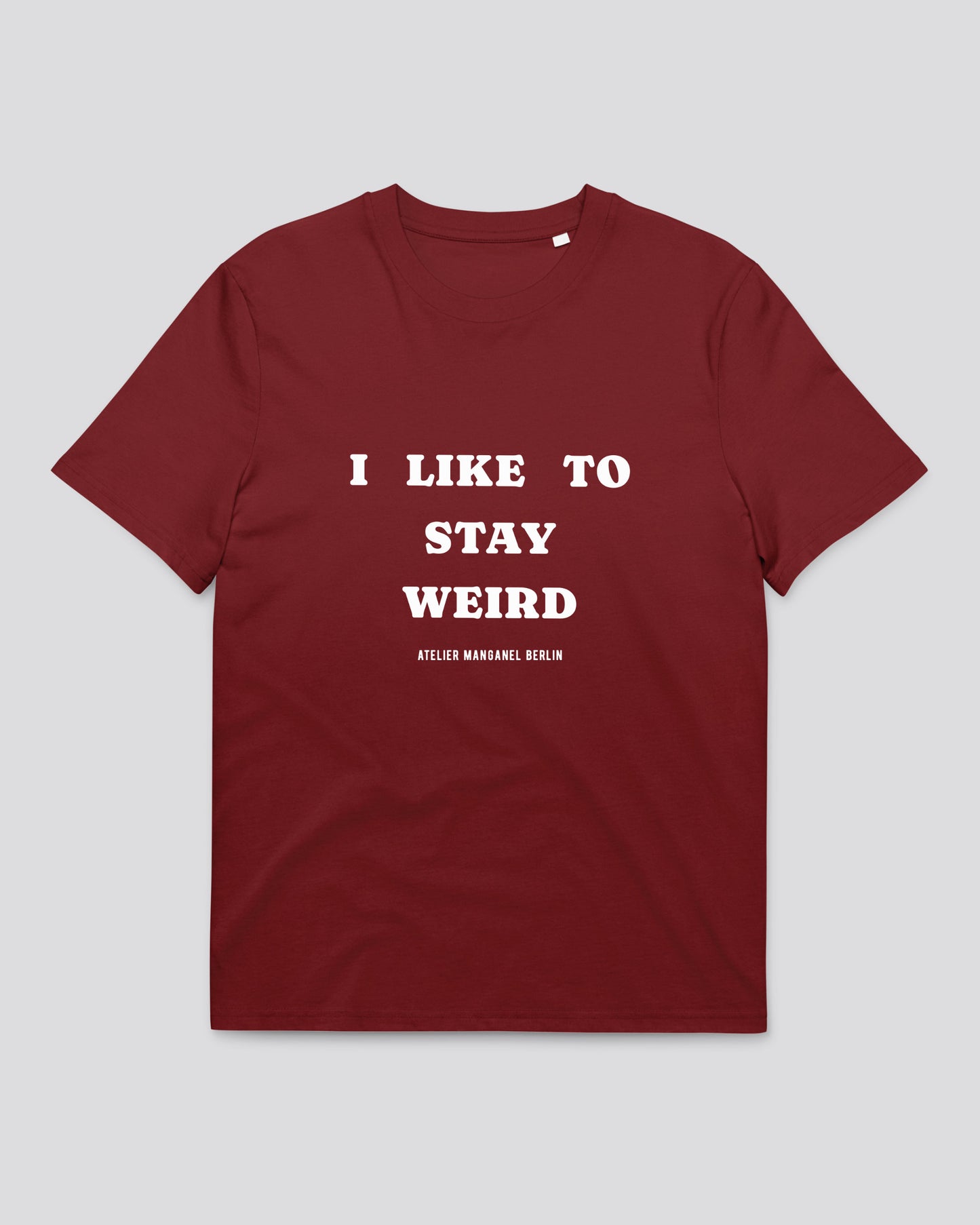 I Like To Stay Weird 001-OC
