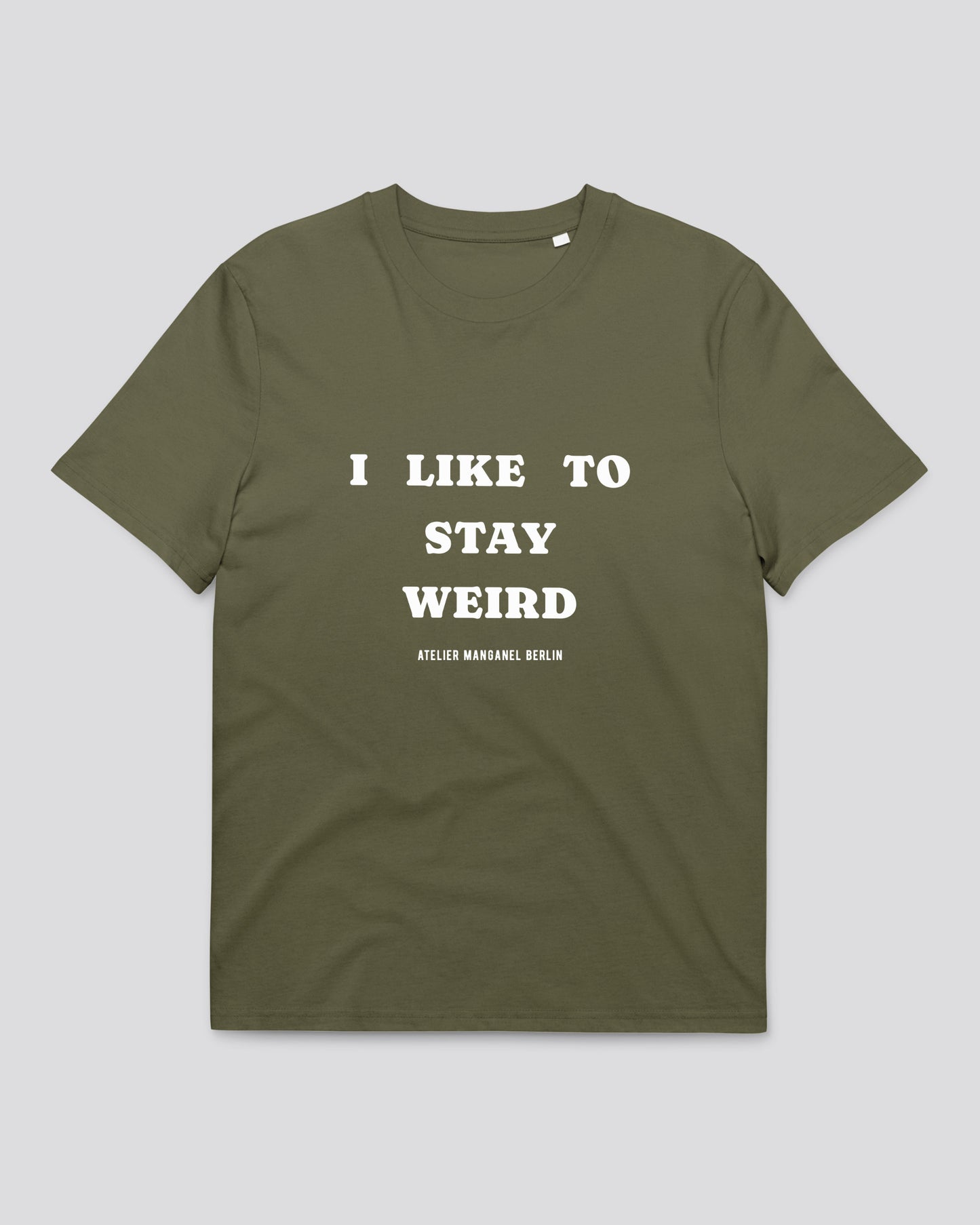 I Like To Stay Weird 001-OC