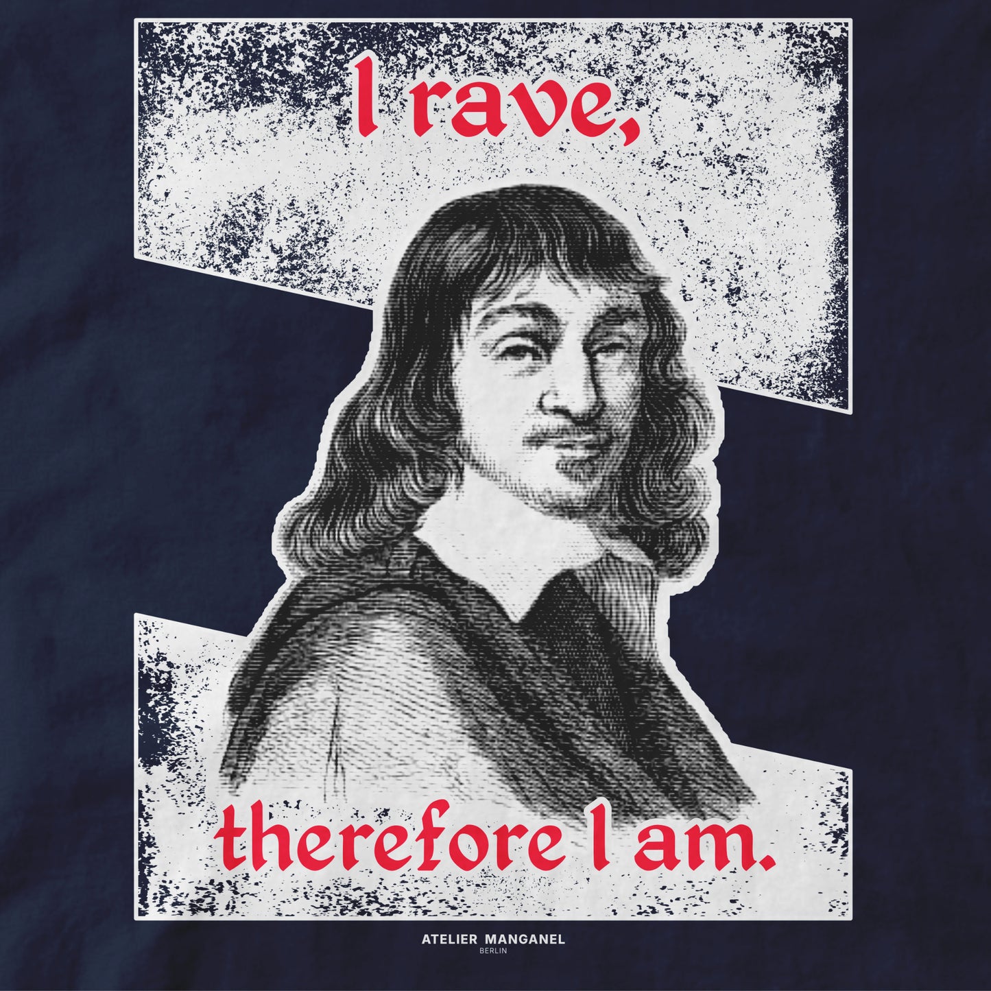 I Rave, Therefore I Am