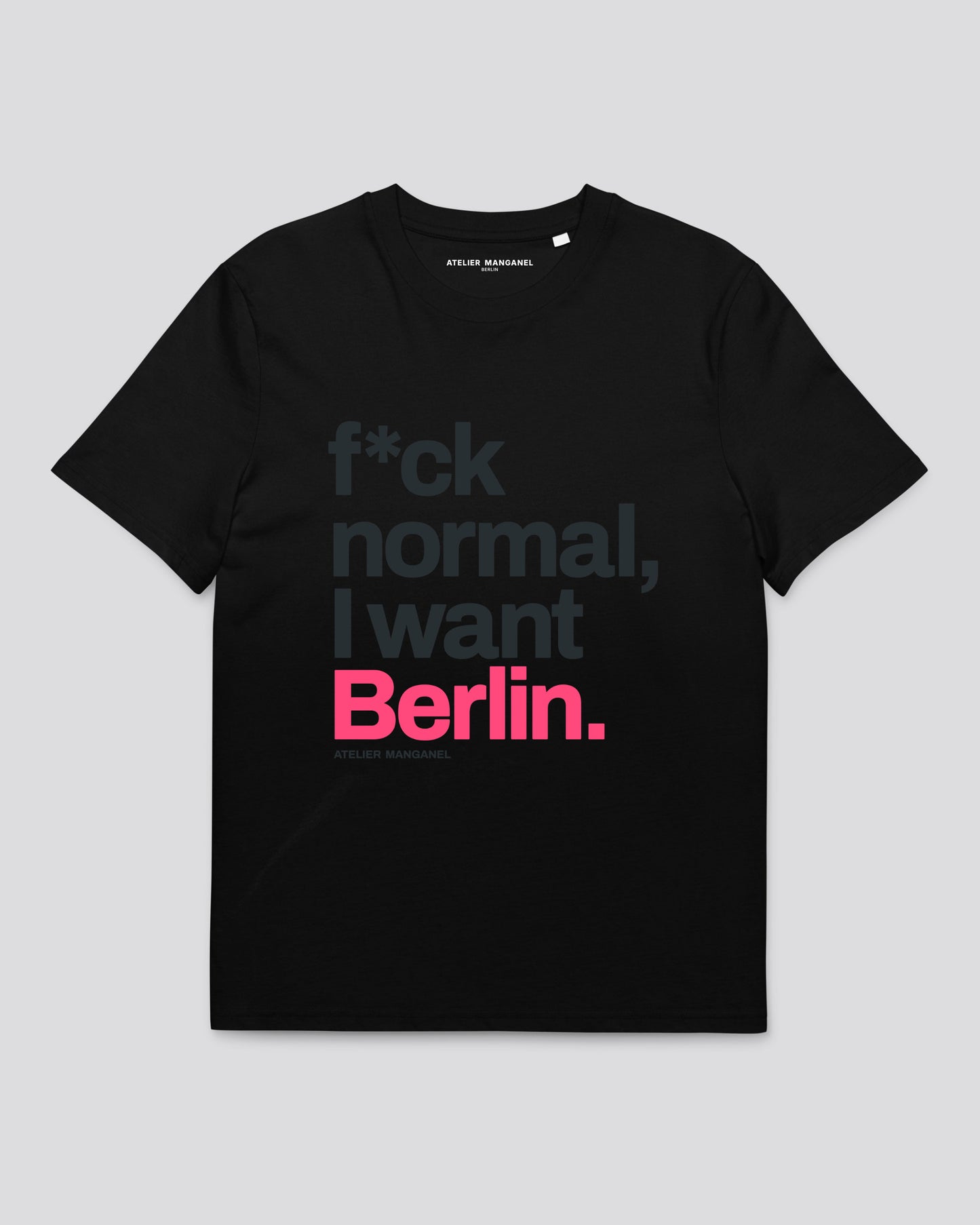I Want Berlin - Organic Cotton