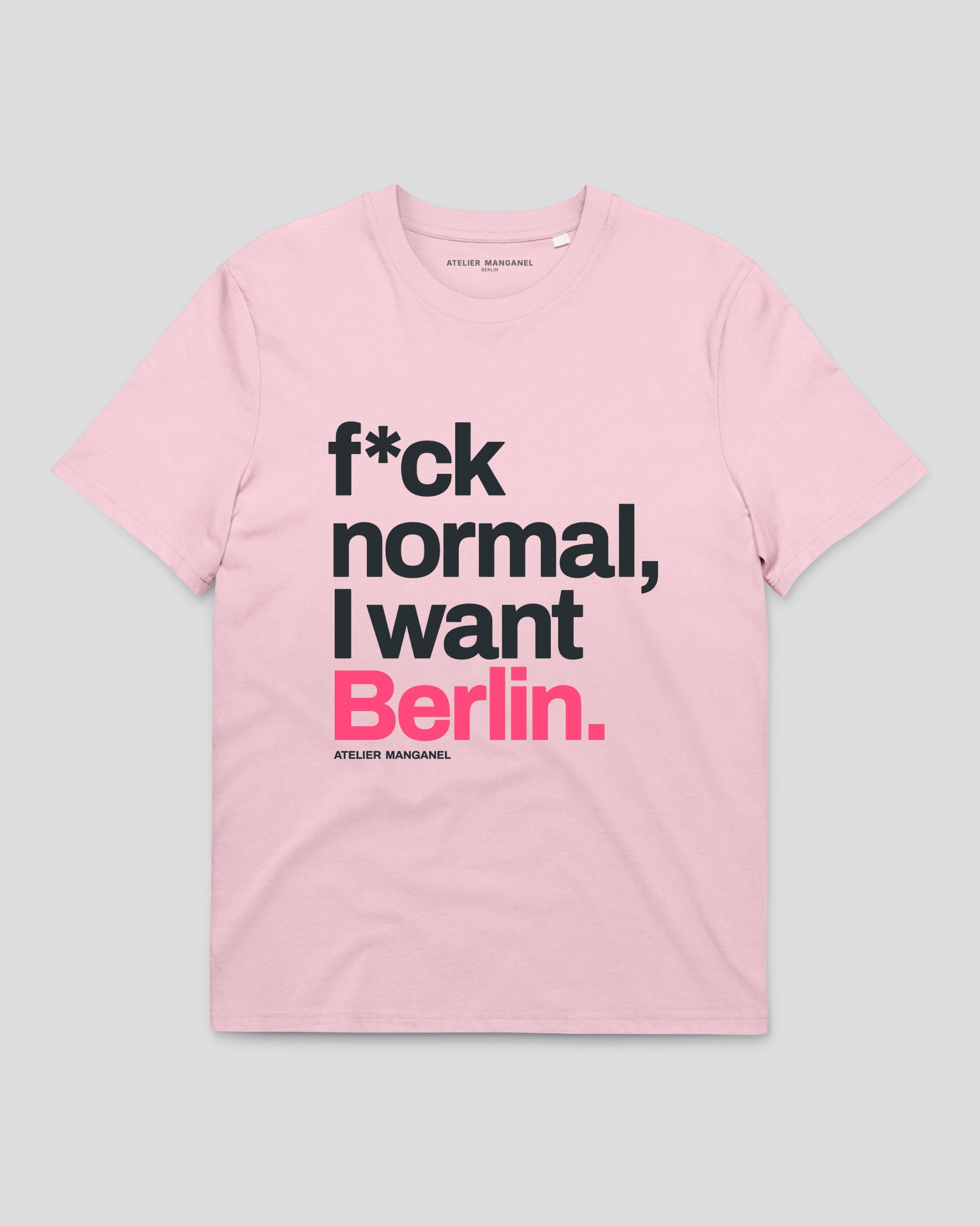 I Want Berlin - Organic Cotton