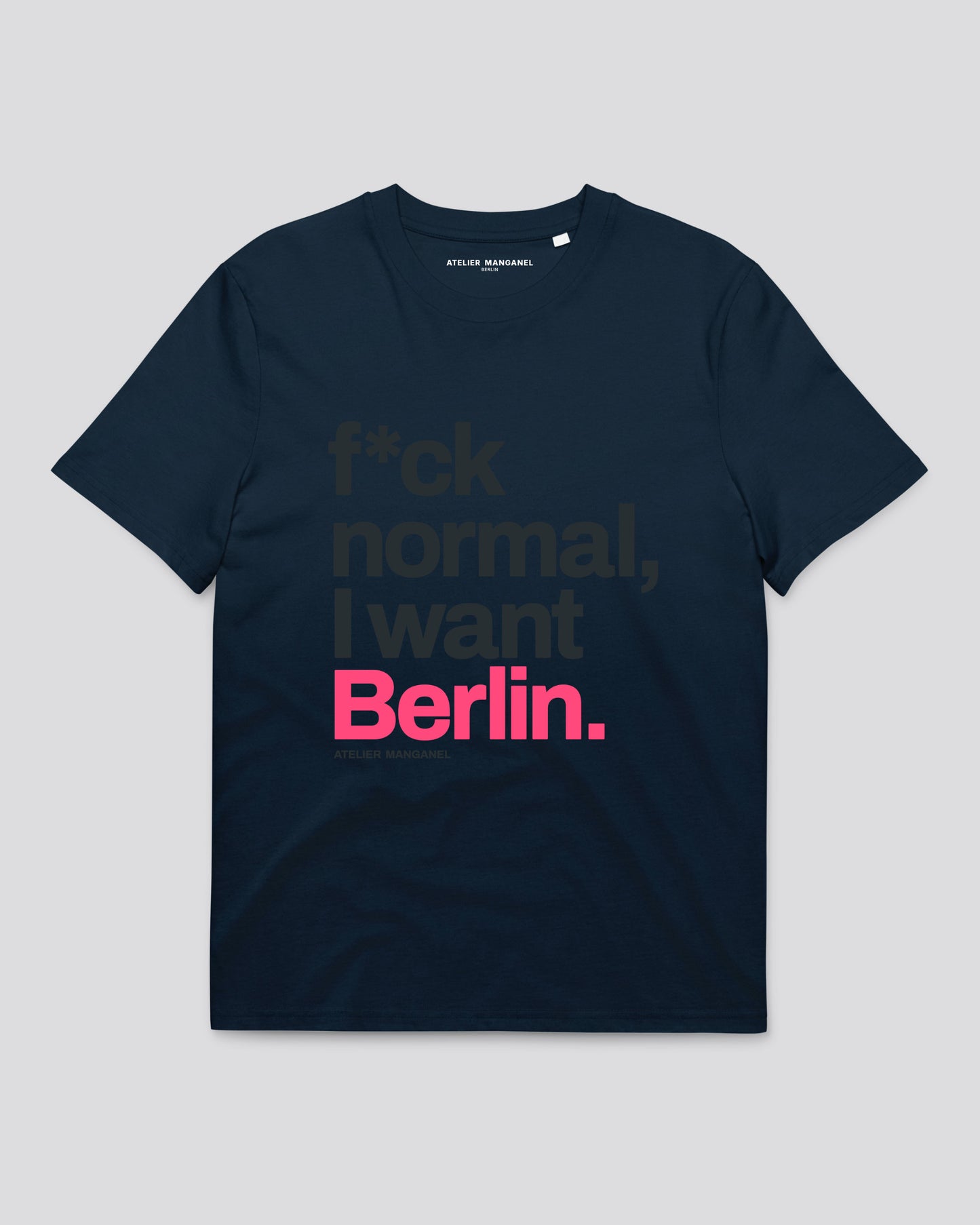 I Want Berlin - Organic Cotton